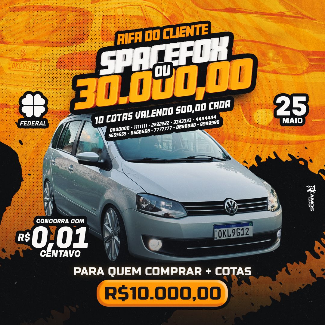 SpaceFox OU R$30.000,00